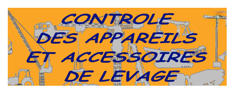Contrôle Appareils Accessoires Levage